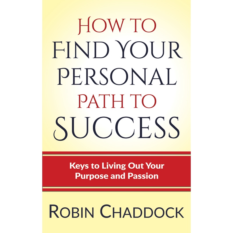 How to Find Your Personal Path to Success by Robin Chaddock | Shopee ...