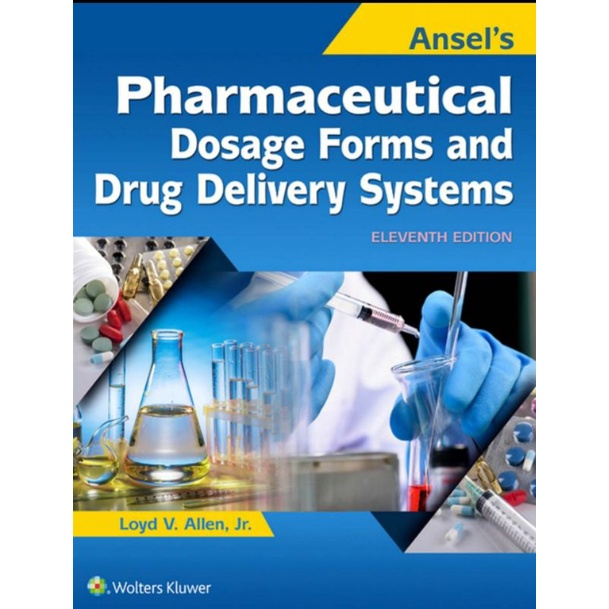 Ansel's Pharmaceutical Dosage Forms and Drug Delivery Systems (On Hand ...