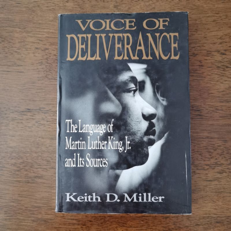 Voice of Deliverance (The Language of Martin Luther King Jr. and Its ...