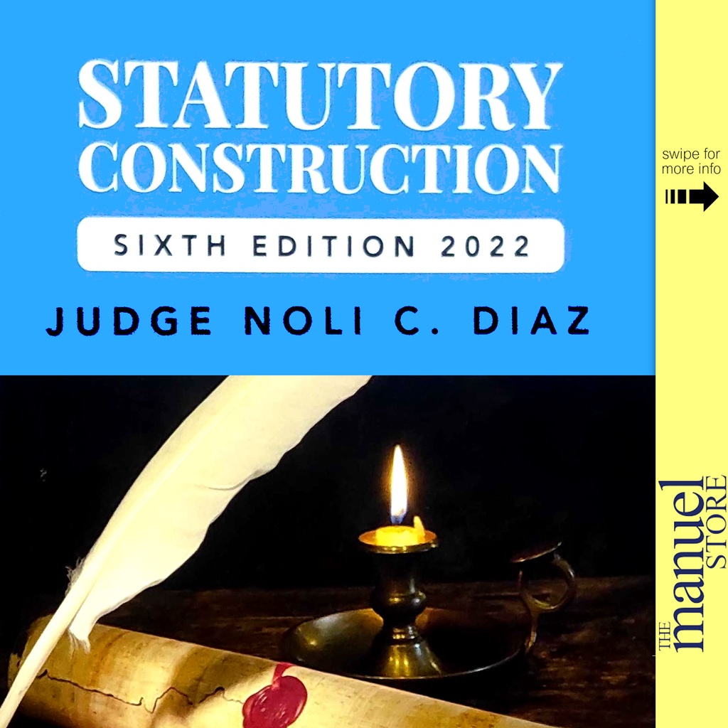 Diaz (2022) Statutory Construction StatCon by Judge Noli Shopee