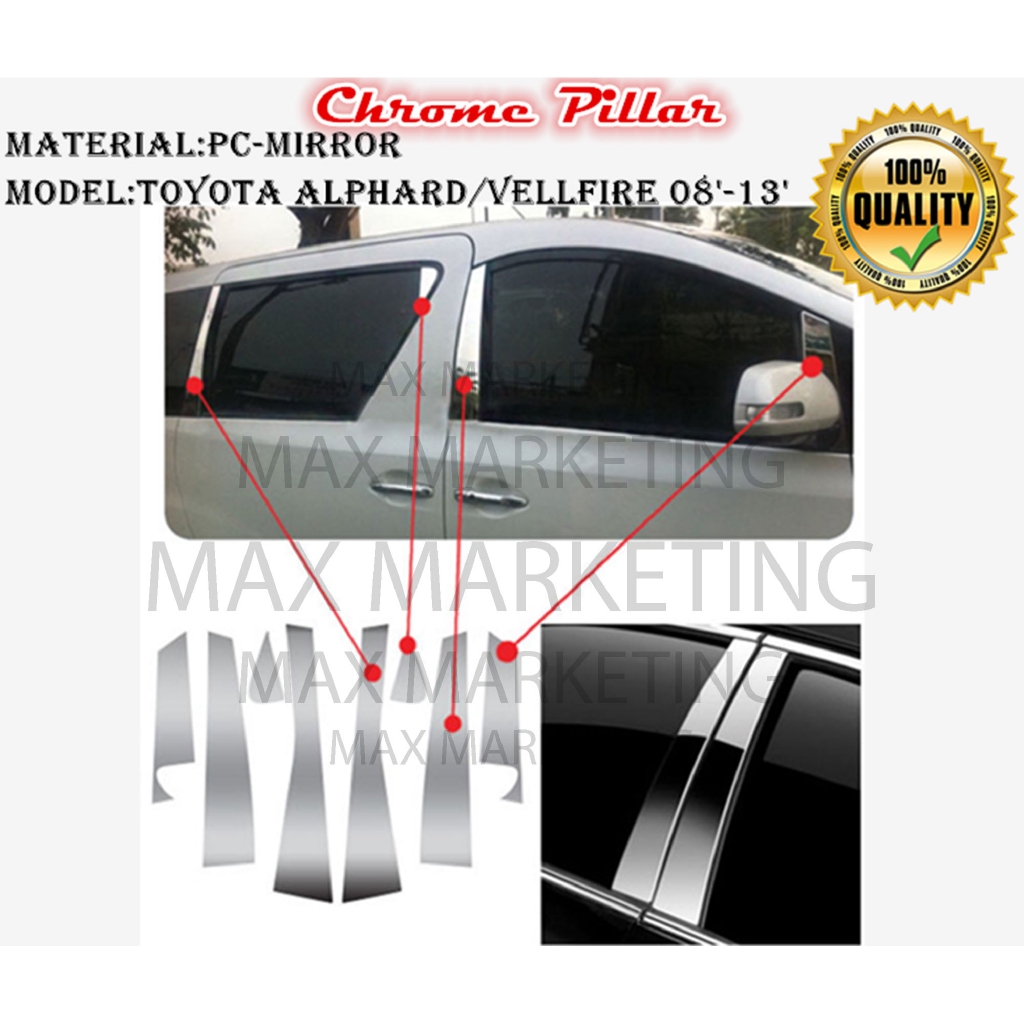 TOYOTA ALPHARD/VELLFIRE 08'-13' CHROME PILLAR DOOR WINDOW PILLAR TRIM ...