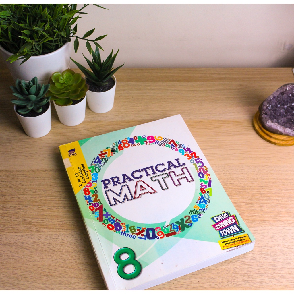 GRADE 8 PRACTICAL MATH DIWA PUBLISHING KTO12 TEXTBOOK STORE | Shopee ...
