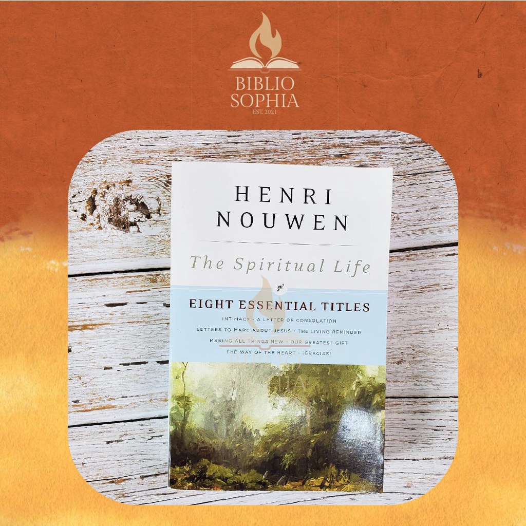The Spiritual Life : 8 Essential Titles from Henri Nouwen | Shopee ...