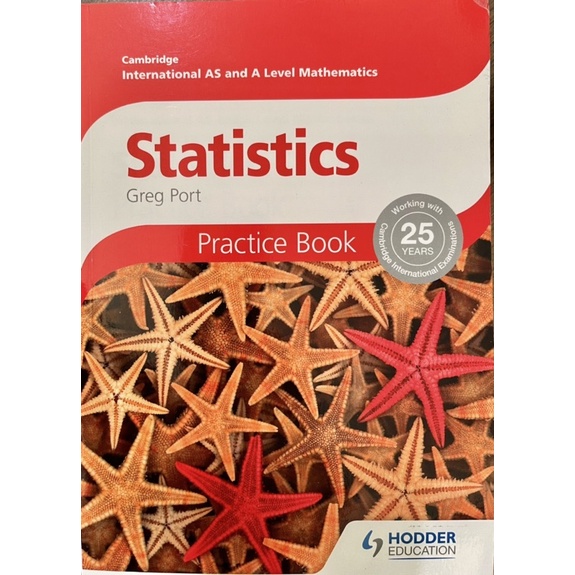 Cambridge International A/AS Mathematics Statistics: Practice Book ...