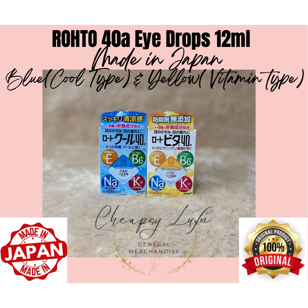ROHTO 40a Eye Drops Japan (2024 Expiry) 12ml Original JapanBought Made in Japan Shopee Philippines