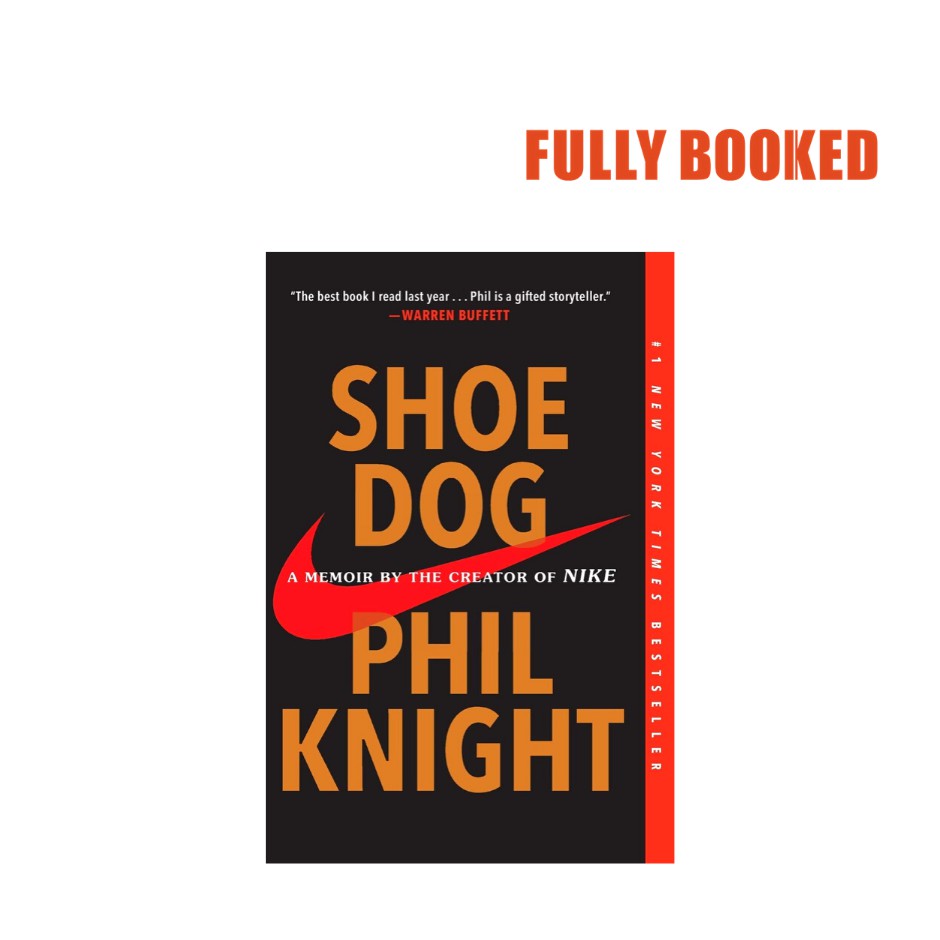 shoe-dog-a-memoir-by-the-creator-of-nike-paperback-by-phil-knight