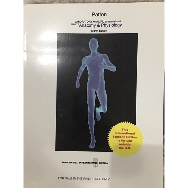 Patton Laboratory Manual Essentials Of Seeley’s Anatomy & Physiology ...
