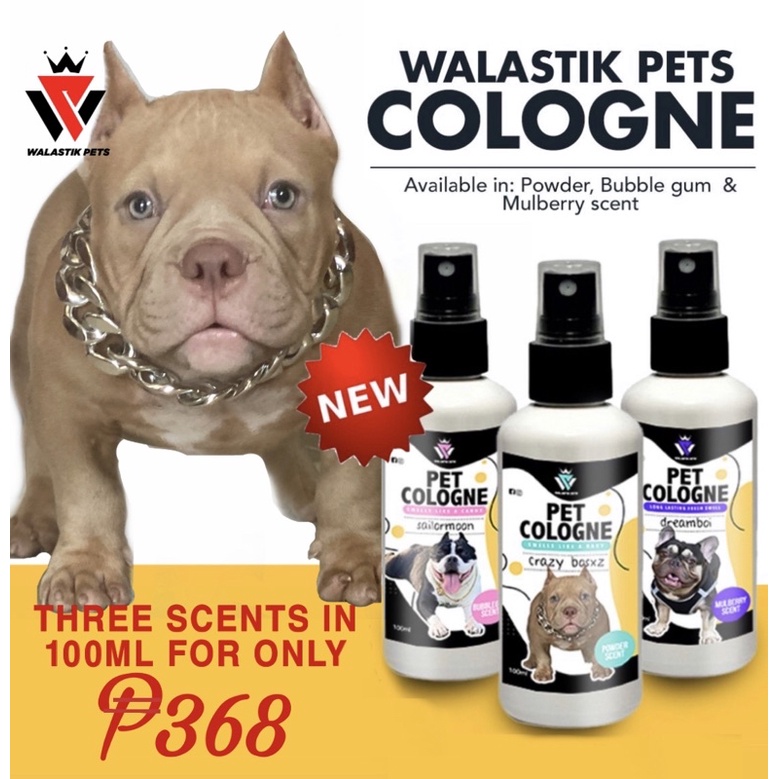 WALASTIK PETS COLOGNE 100ML for DOGS & CATS Shopee Philippines