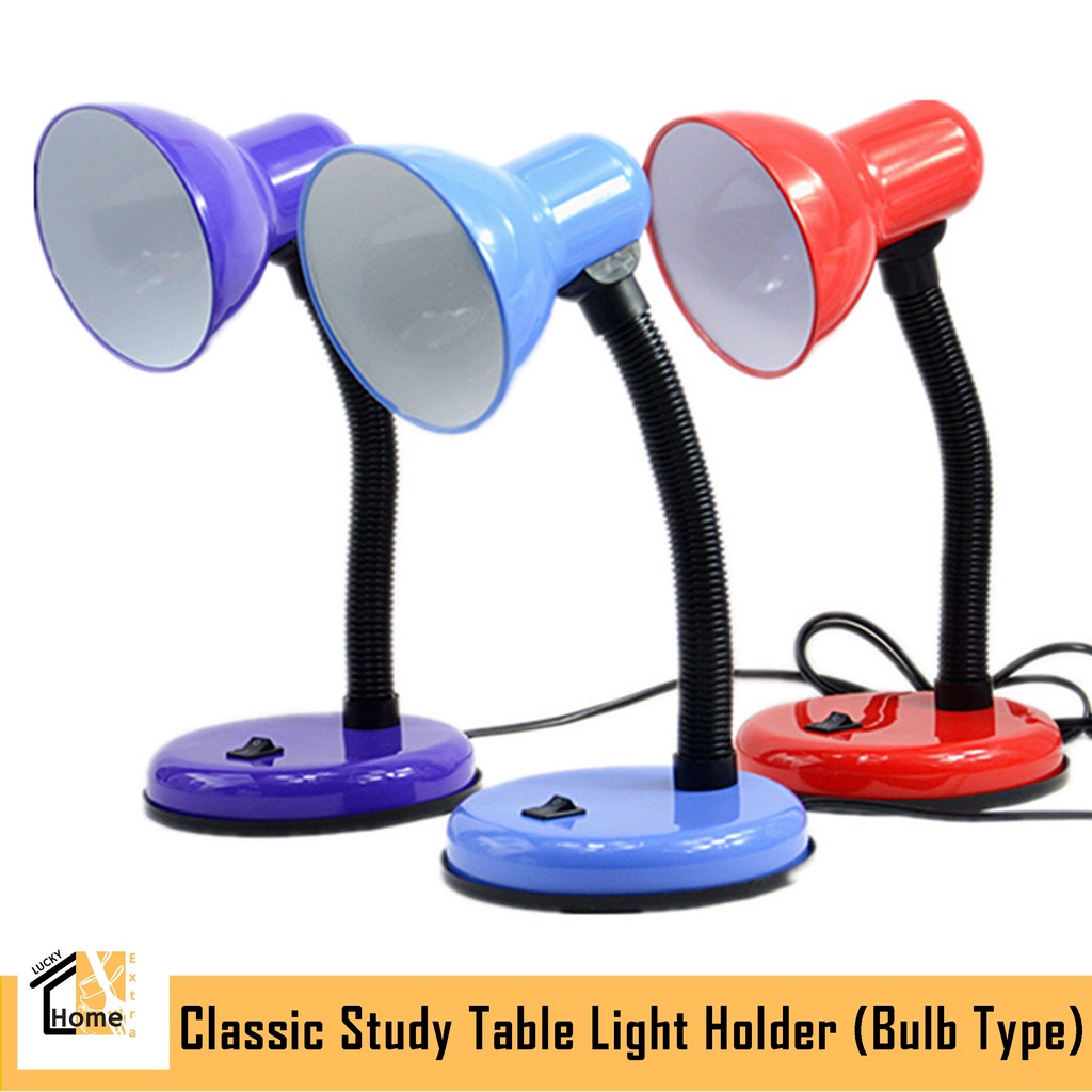 Lucky Lamp Shade Classic Study Table Light Holder (Bulb Type) Shopee