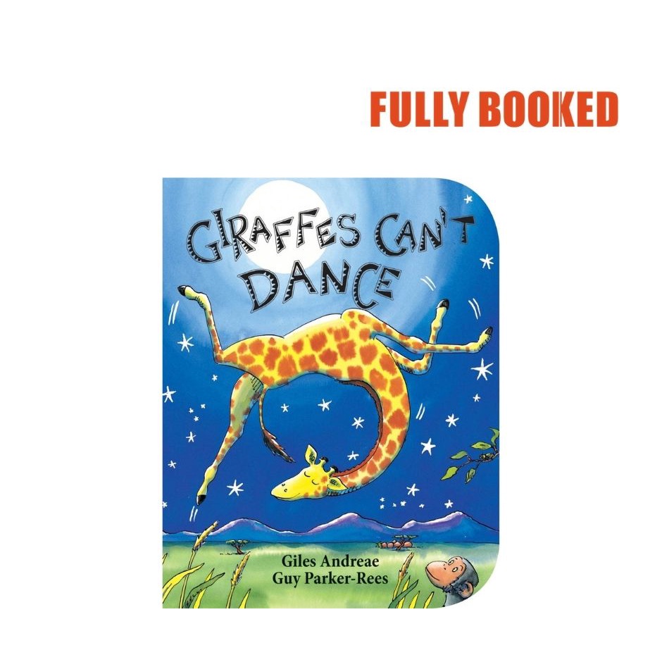 Giraffes Can't Dance (Board Book) by Giles Andreae | Shopee Philippines