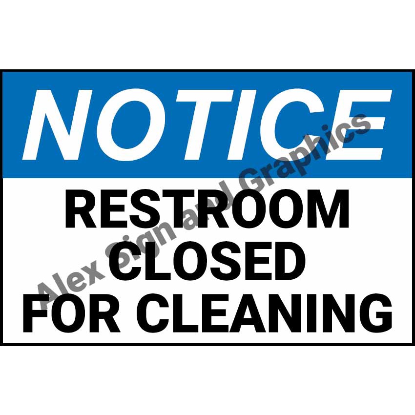 Notice: Restroom Closed for Cleaning PVC Signage - A4 Size (7.5 x 11.25 ...