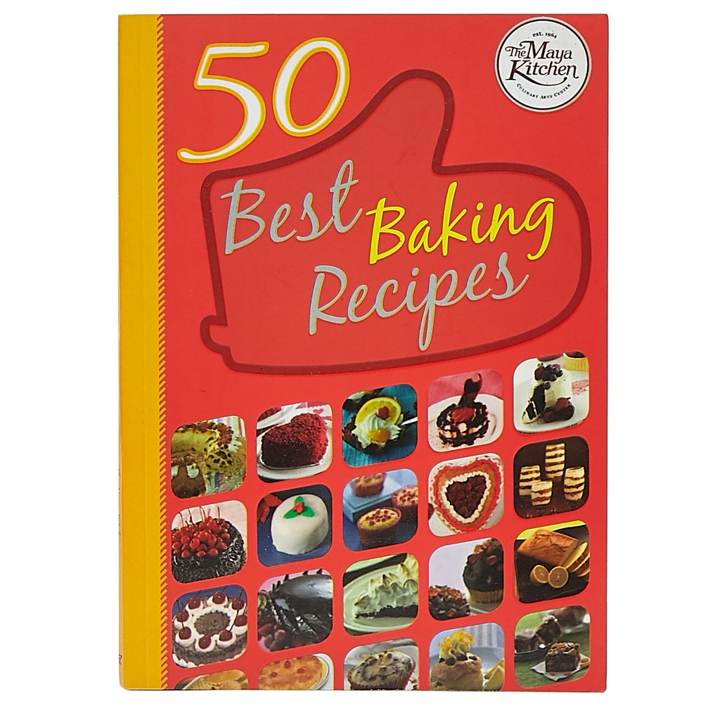 50 Best Baking Recipes Book by The Maya Kitchen Shopee Philippines