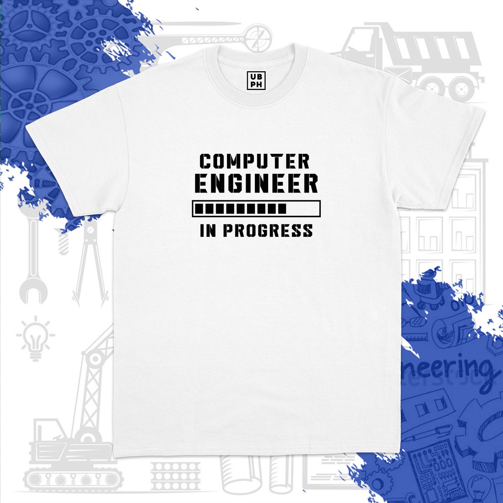 Engineer - Computer Engineer In Progress Shirt | Shopee Philippines