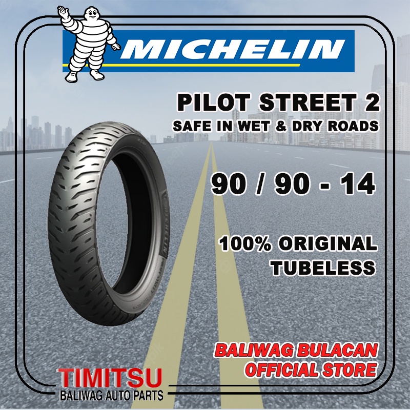 90/90-14 / 90/90 R14 TUBELESS PILOT STREET 2 MICHELIN | Shopee
