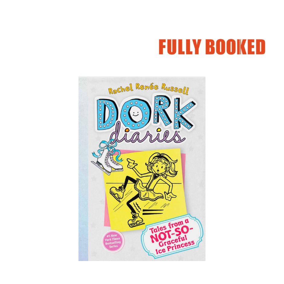 Tales from a NotSoGraceful Ice Princess Dork Diaries, Book 4