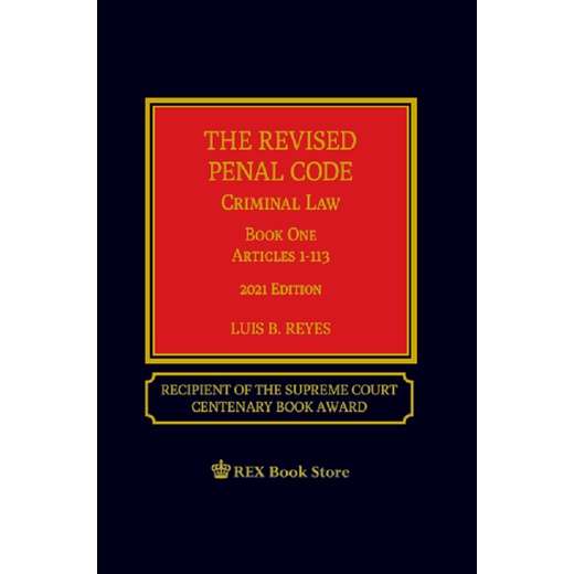 The Revised Penal Code Book I By Reyes 2021 Edition Cloth Bound