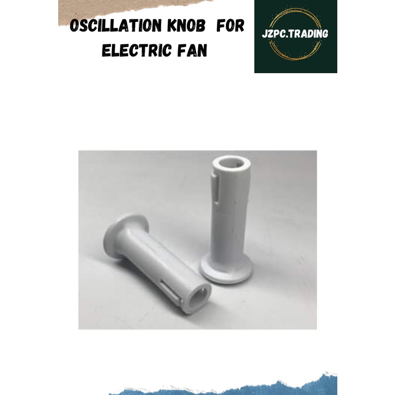 OSCILLATION KNOB FOR ELECTRIC FAN Shopee Philippines