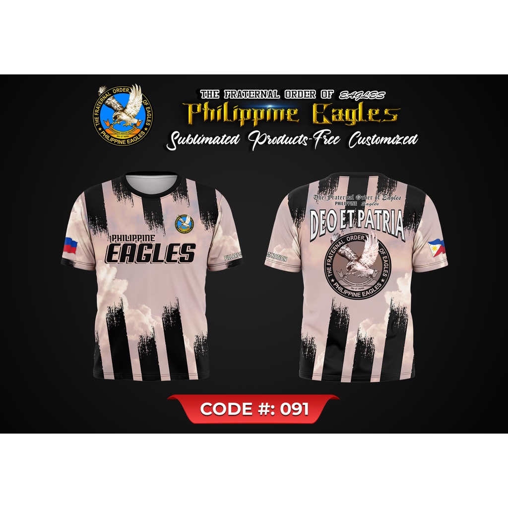 Eagles Sublimation Shirt Code91 Deo Et Patria The Fraternal Order of Eagles Shirt Shopee