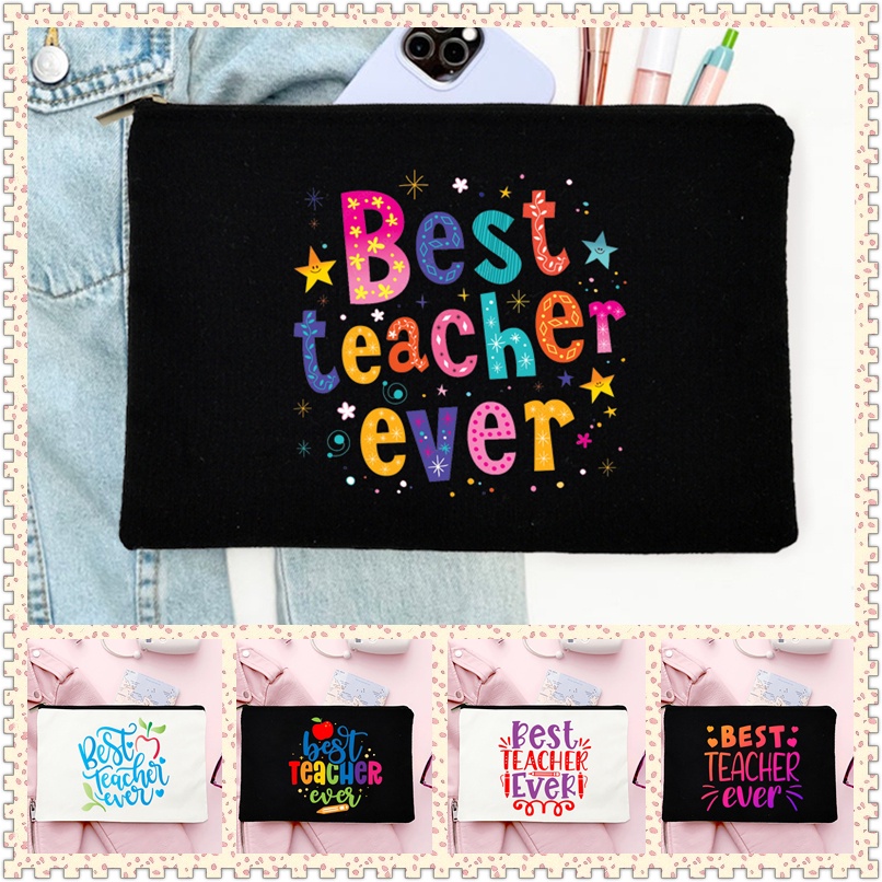 Best Teacher Ever Print Pencil Bags Canvas Pouch Toiletries Storage ...