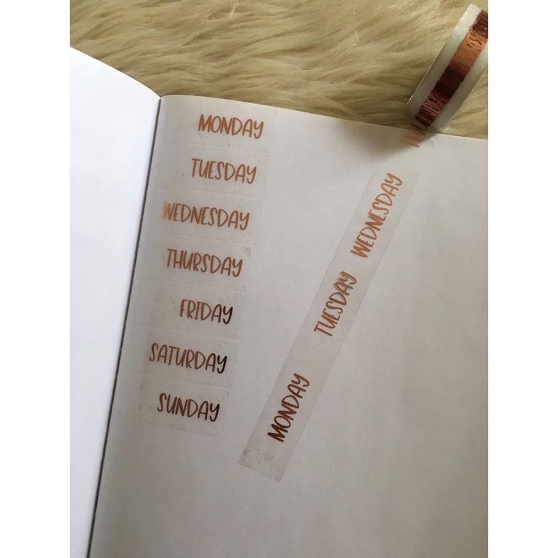 4 weeks per set (42” approx.) Capital (Rosegold) Perforated Days of