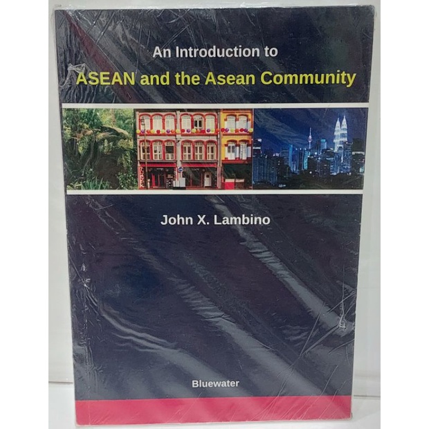AN INTRODUCTION TO ASEAN & THE Asean COMMUNITY | Shopee Philippines