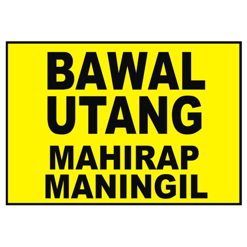 Bawal utang bawal utang ngayun bukas pwede please no credit PVC Plastic ...