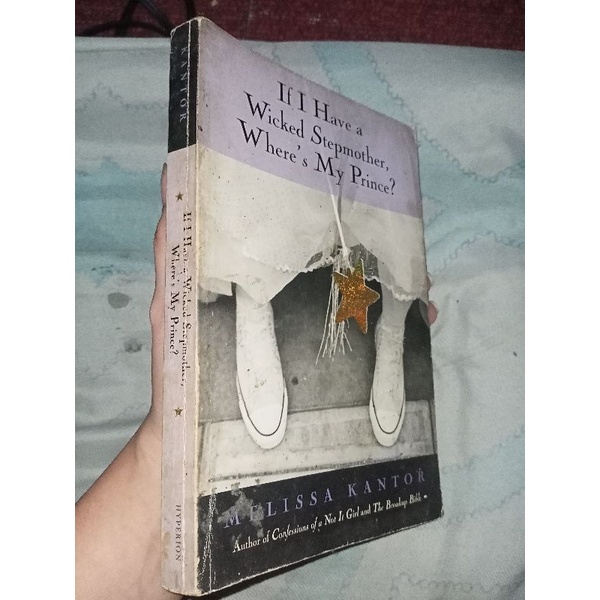 If i have a Wicked Stepmother, Where's my Prince? by: Melissa Kantor | Shopee Philippines