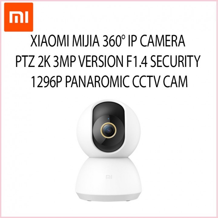 Xiaomi MIJIA PTZ Smart IP Camera 360 - 3MP Camera - 2K Res - MJSXJ09CM ...