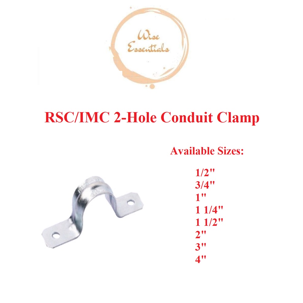 RSC/IMC 2Hole Conduit Clamp sizes 1/2", 3/4", 1", 1 1/4", 1 1/2", 2