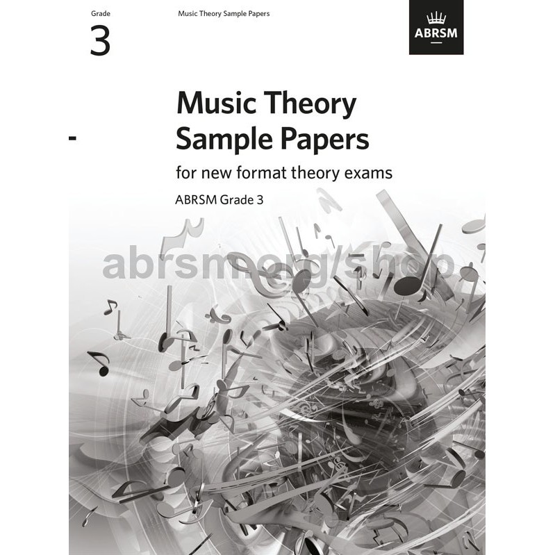 APPA ABRSM Music Theory Sample Papers Exam Paper, Grade 3 *2020 VERSION ...