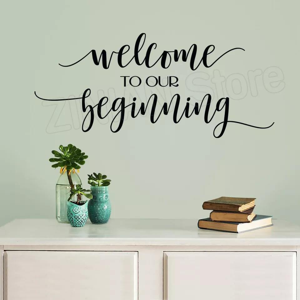 to our Beginning Vinyl Wall Words Stickers Housewarming Decal