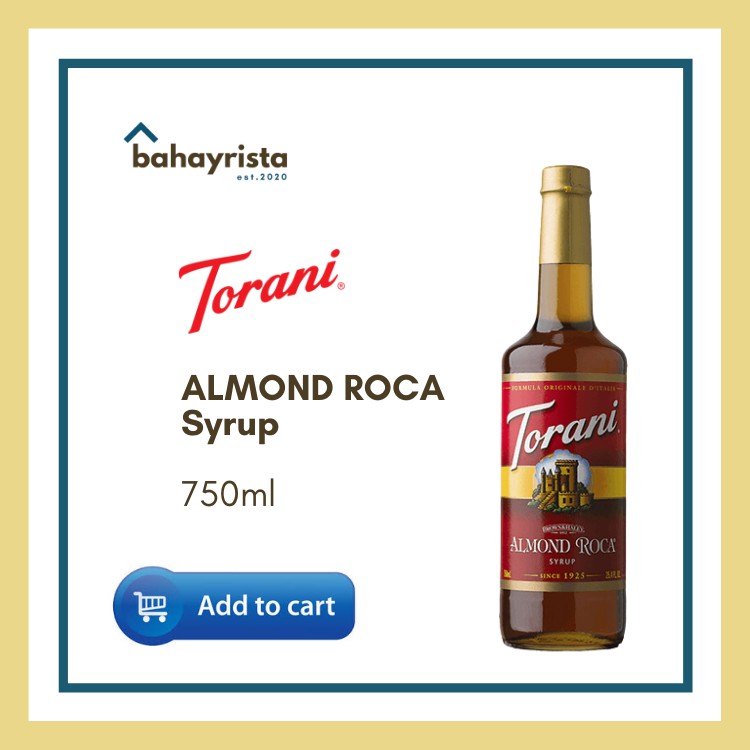 Torani ALMOND ROCA® Syrup 750ml Laguna Branch Only Shopee Philippines