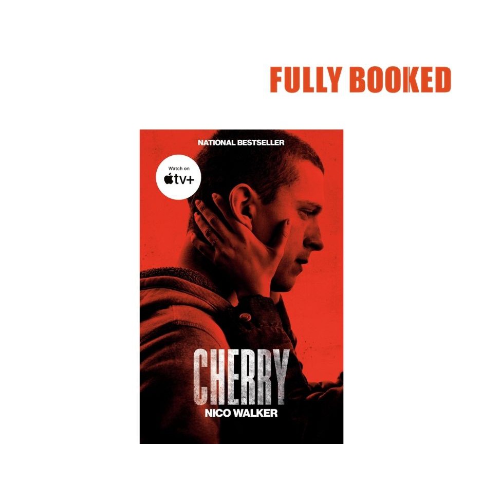 Cherry, Movie Tie-In Edition (Paperback) by Nico Walker | Shopee ...