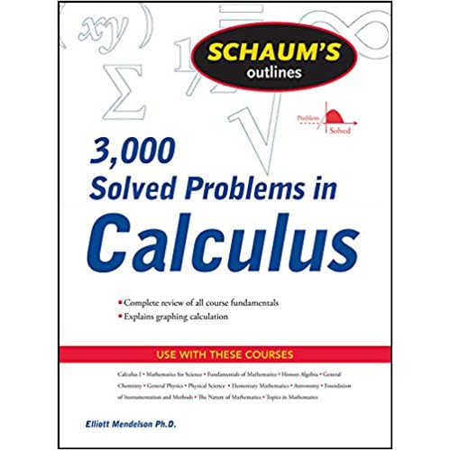 Schaum's 3,000 Solved Problems In Calculus (Schaum's Outlines) 1st ...