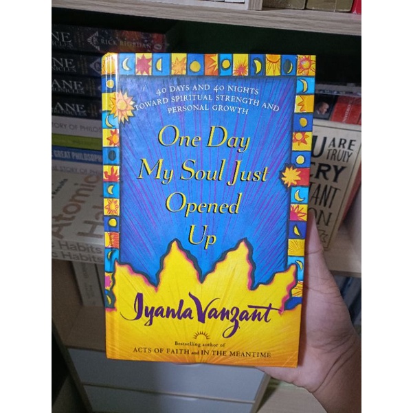 ONE DAY MY SOUL JUST OPENED UP by IYANLA VANZANT (HARDCOVER) | Shopee ...