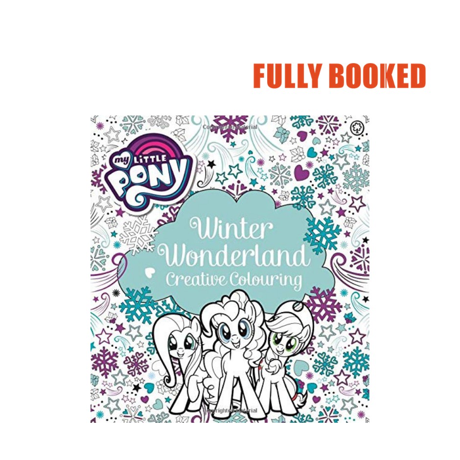 My Little Pony: Winter Wonderland Creative Colouring (Paperback) by My ...