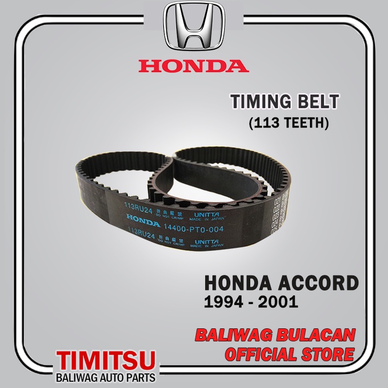 TIMING BELT 113 TEETH HONDA ACCORD 1994 2001 PART NO. 14400 PTO 004 70RU16 GENUINE PARTS Shopee Philippines