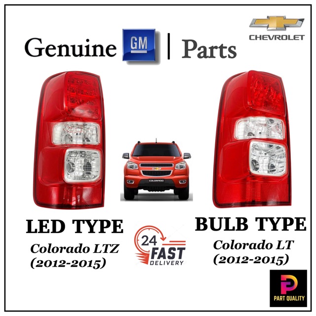 TAIL LAMP CHEVROLET COLORADO LED & BULB TYPE READY STOCK & 100 GENUINE Shopee Philippines