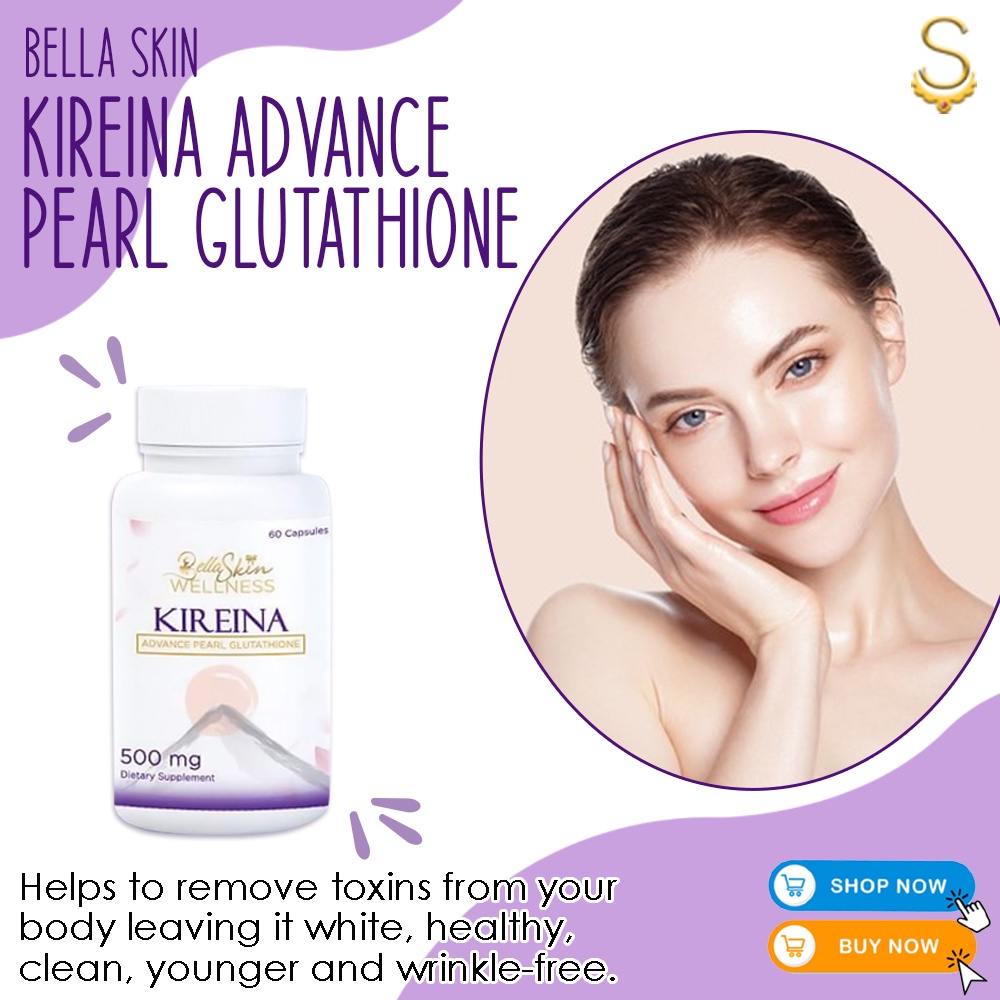 Bella Skin Kireina Advance Pearl Glutathione 60 Capsules