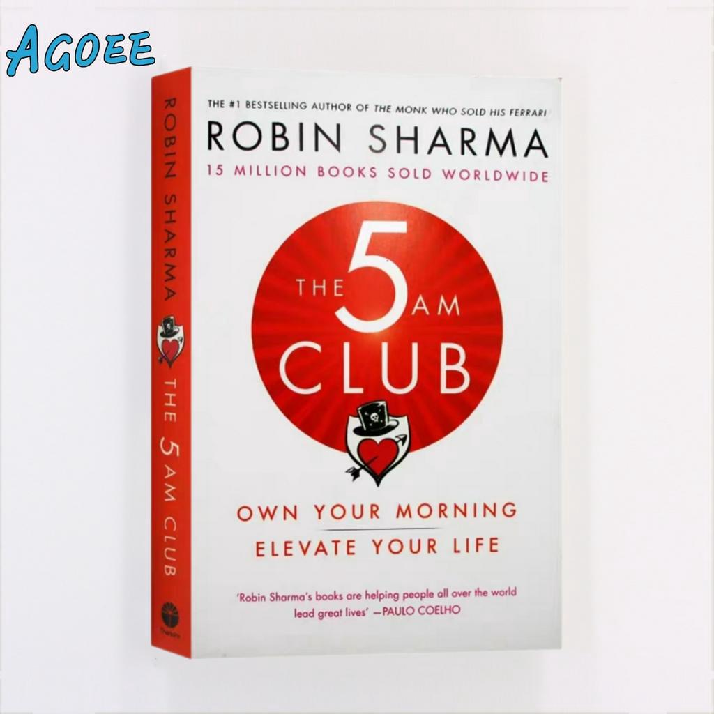 Agoee-The 5 AM Club:Own Your Morning. Elevate Your Life By Robin Sharma ...