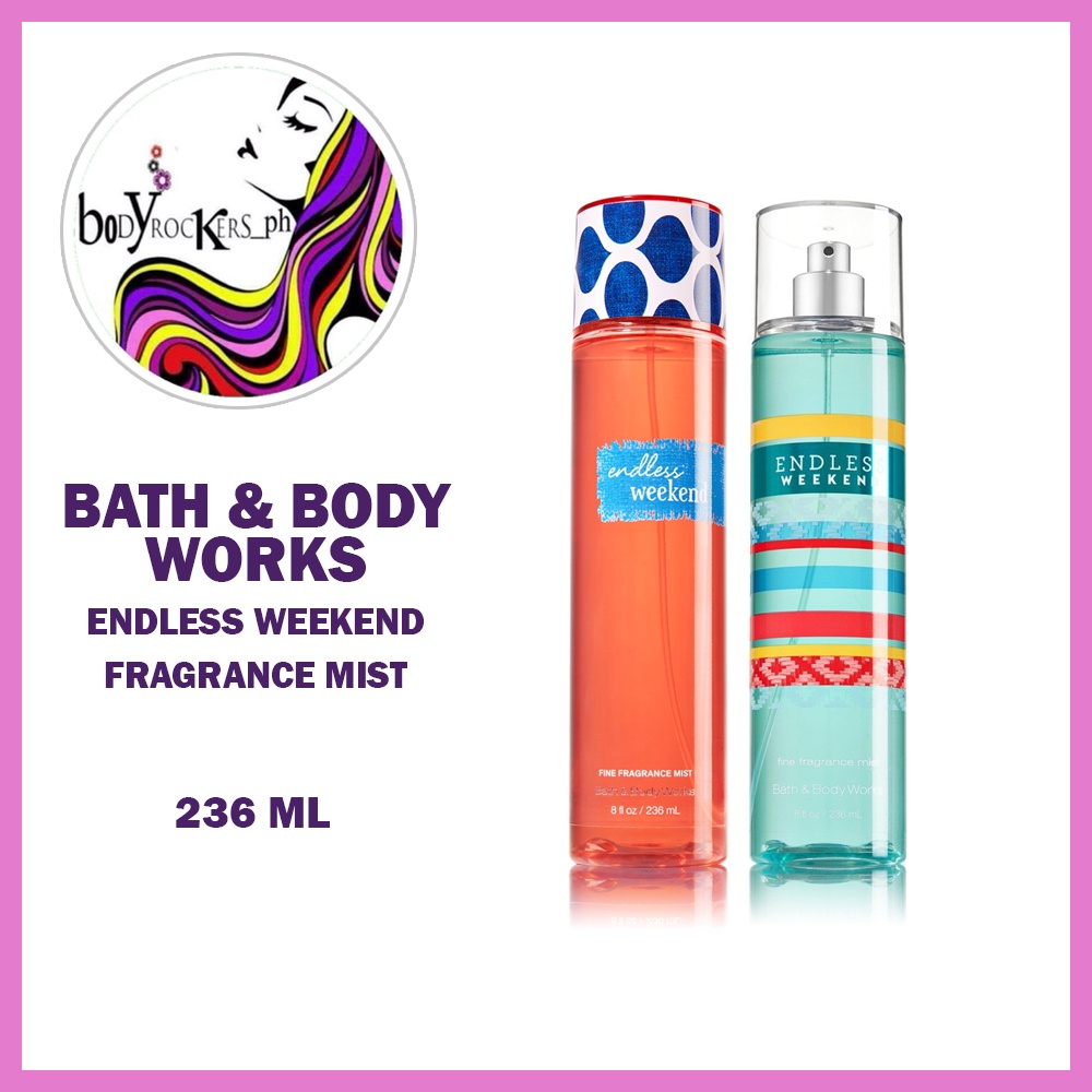 Bath & Body Works Endless Weekend Fine Fragrance Mist 236 mL | Shopee ...