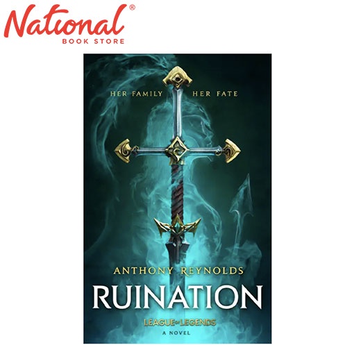 Ruination: A League of Legends Novels by Anthony Reynolds - Trade ...