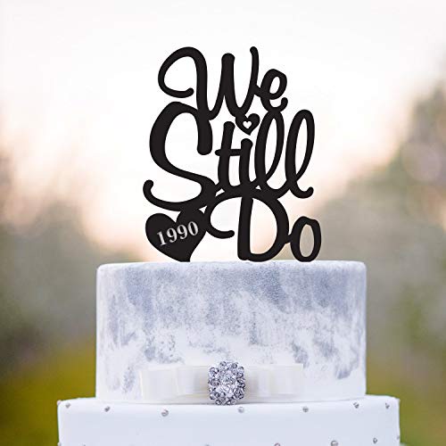 We Still Do Cake Topper Shopee Philippines 1162