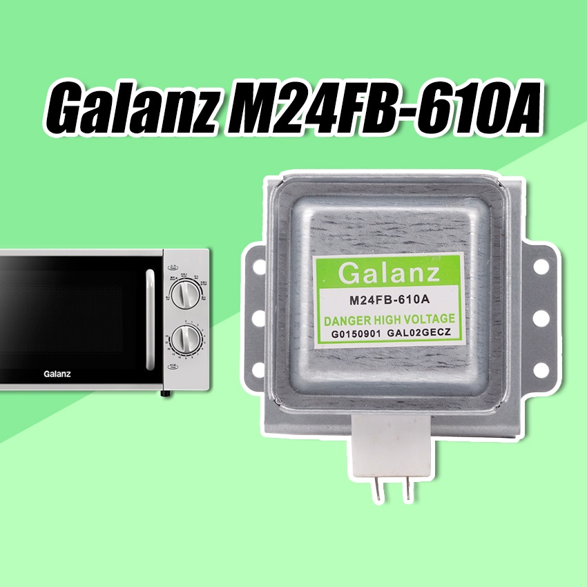 Oven Parts Microwave Oven Magnetron Galanz M24fb-610a | Shopee Philippines