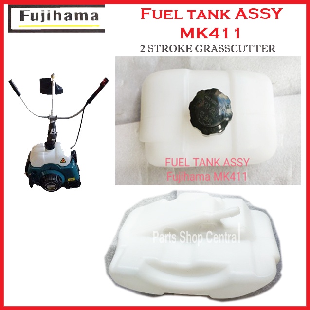 FUEL TANK ASSY FUJIHAMA MK411 FOR 2 STROKE GRASSCUTTER | Shopee Philippines