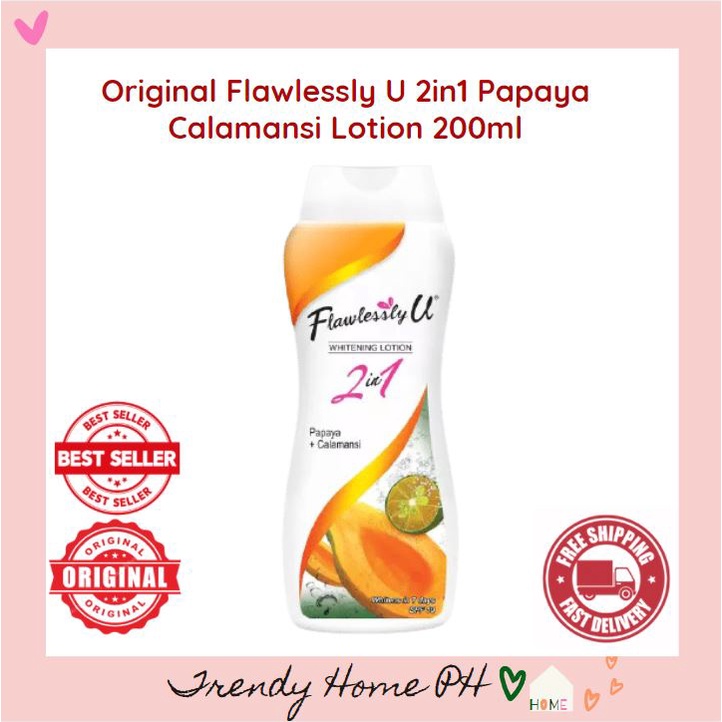 Original Flawlessly U 2in1 Papaya Calamansi Lotion 200ml Shopee