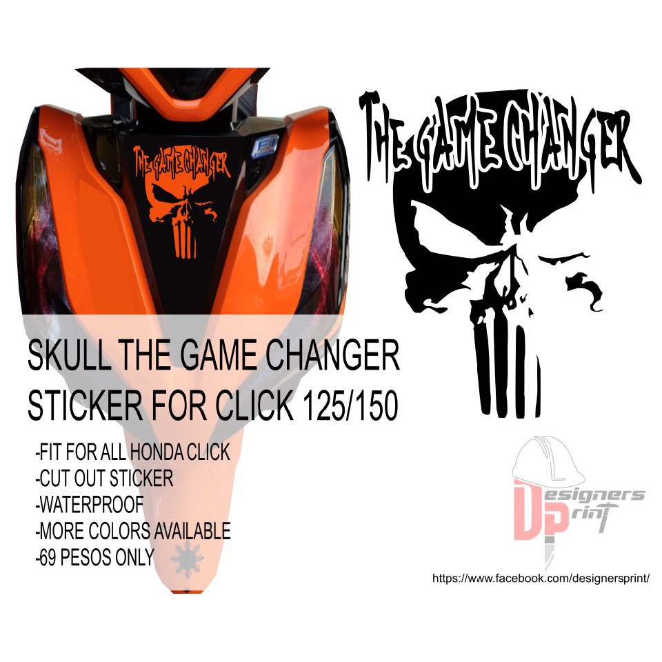 Sticker for Click 125 and Click 150 - The Game Changer Skull Sticker, Cut  Out Sticker, Waterproof | Shopee Philippines