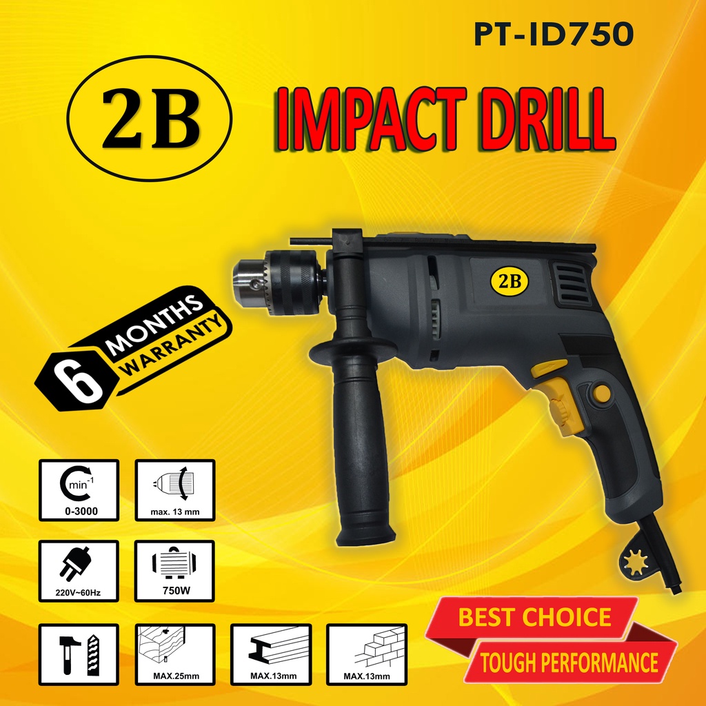 2B IMPACT DRILL 750W (POWER TOOLS & ACCESSORIES) | Shopee Philippines