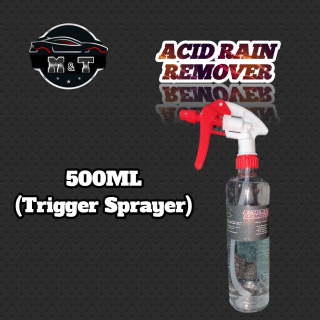 ACID RAIN Remover or ACID RAIN Remover 500ml Shopee Philippines