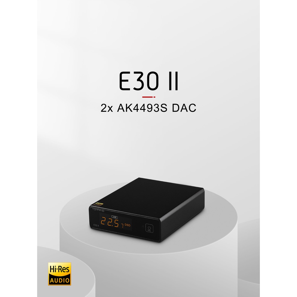 TOPPING E30 II Decoder 2*AK4493S DAC Hi-Res Audio XMOS AU208 Touch ...